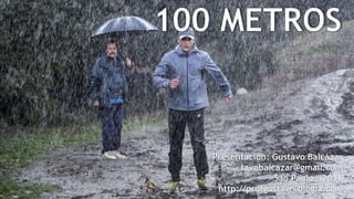 Ejercicio de comprensión auditiva   100 metros