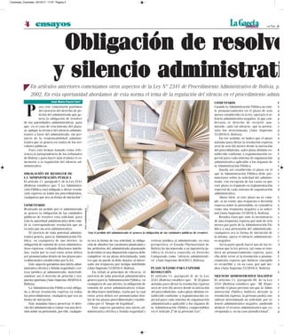 La Paz, JU4 ensayos
En artículos anteriores comentamos otros aspectos de la Ley N° 2341 de Procedimiento Administrativo de...