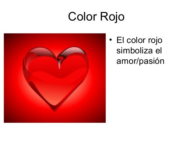 Significado de los colores Significado de los colores