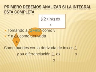 Integral Inx integrales resueltas | PPTX