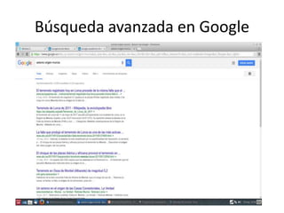 Búsqueda avanzada en Google
 