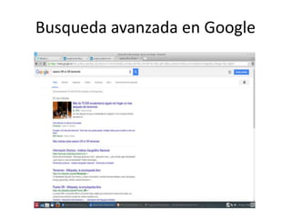 Busqueda avanzada en Google
 