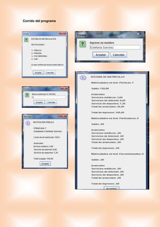 Corrido del programa
 