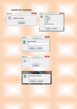 CORRIDO DEL PROGRAMA:
 