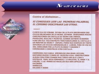 Ne uro cie ncias
Neurociencia
y
Educación
 