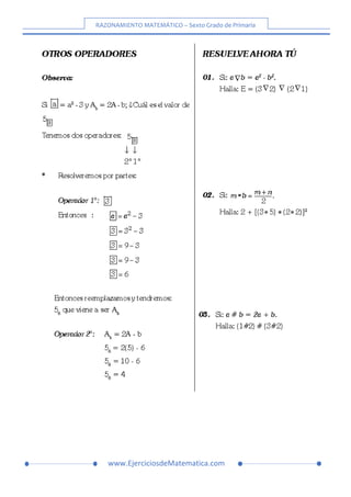 RAZONAMIENTO MATEMÁTICO – Sexto Grado de Primaria
www.EjerciciosdeMatematica.com
 
