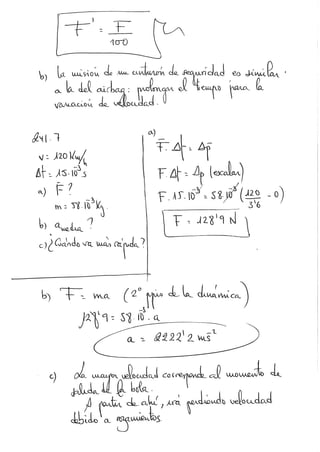 Ejercicios. leyes de la dinámica