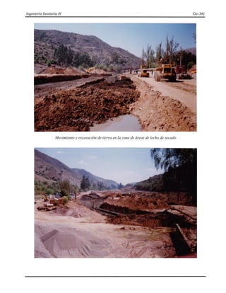 Ingeniería Sanitaria IV Civ-341
Movimiento y excavación de tierra en la zona de áreas de lecho de secado
 