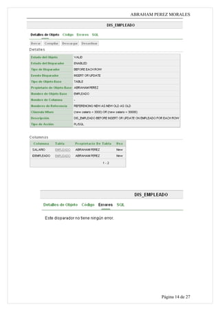 ABRAHAM PEREZ MORALES




          Página 14 de 27
 