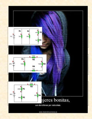 EJERCICIOS CIRCUITO MIXTO
Grado 10
Simplificar los siguientes ejercicios:
Número 1
Valores de las resistencias en ohms
V1= I1= R1=
V2= I2= R2=
V3= I3= R3=
V4= I4= R4=
Número 2
Valores de las resistencias en ohms
V1= I1= R1=
V2= I2= R2=
V3= I3= R3=
V4= I4= R4=
Número 3
Valores de las resistencias en ohms
V1= I1= R1=
V2= I2= R2=
V3= I3= R3=
V4= I4= R4=