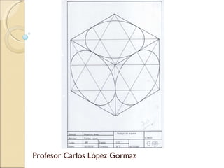 Profesor Carlos López Gormaz 