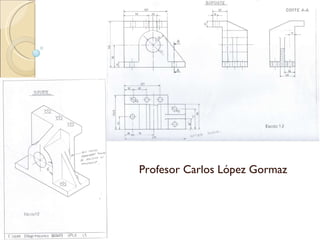 Profesor Carlos López Gormaz 
