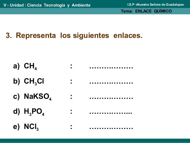 Ejercicios de enlaces químicos