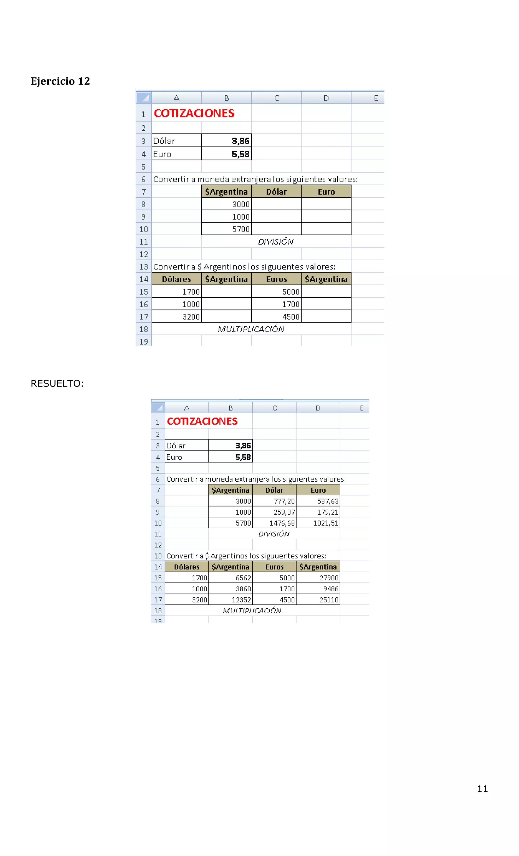 Ejercicio 12
RESUELTO:
11
 