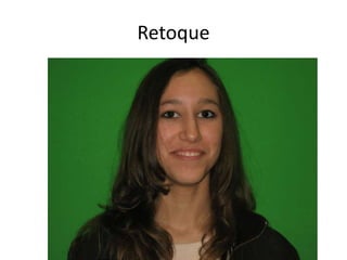 Retoque
 