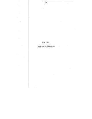 . Ul
TEMA VIII
REGRESION YCORRELACION
 