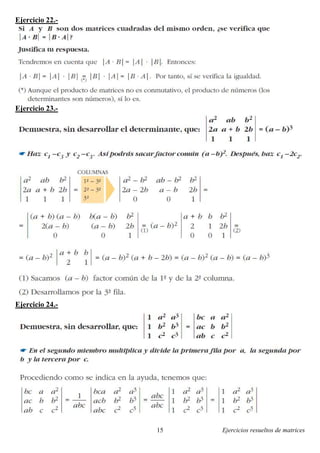 Ejercicios resueltos de matrices15
Ejercicio 22.-
Ejercicio 23.-
Ejercicio 24.-
 