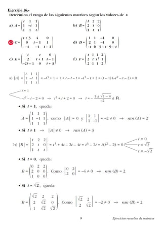 Ejercicios resueltos de matrices9
Ejercicio 16.-
 
