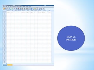 VISTA DE
VARIABLES
 