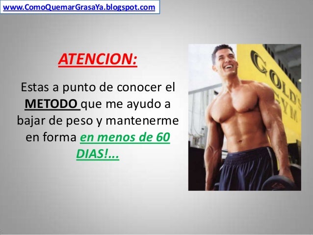 metodo mas eficiente para bajar de peso Ser metodo mas eficiente para bajar de peso que partiendo
