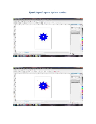 Ejercicio pasó a paso. Aplicar sombra.