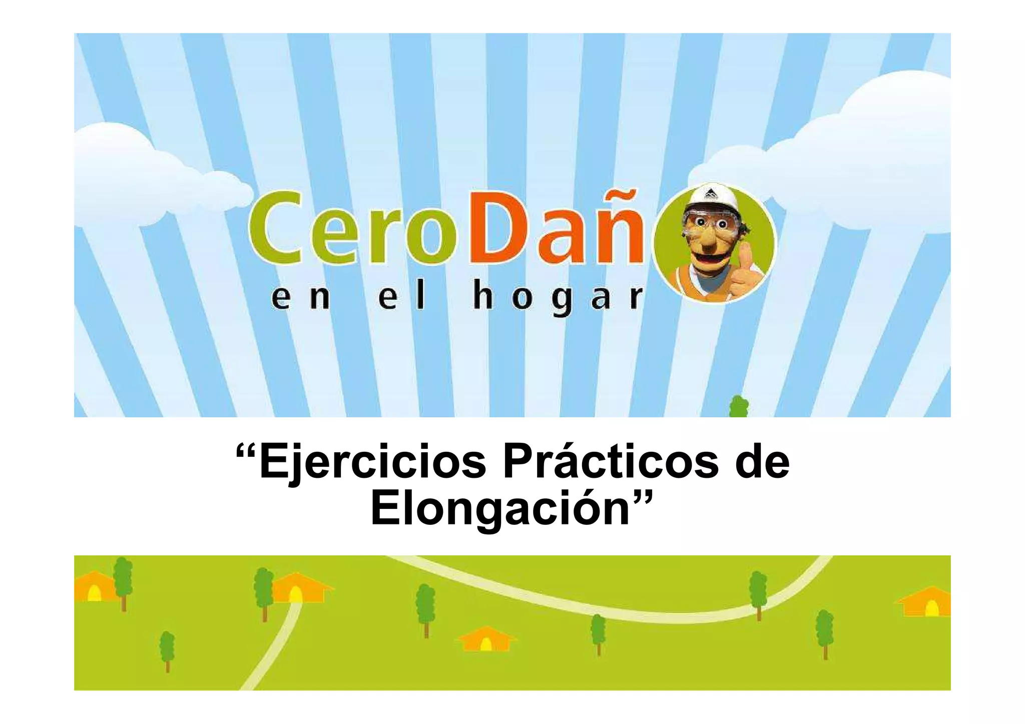 Ejercicios Prácticos De Elongación