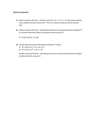 Ejercicios proceso schmidt