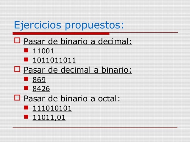 Ejercicios propuestos de conversión de números de sistemas numéricos