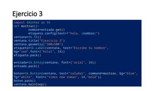 Ejercicios Python basico tkinter ejercicios resueltos.pptx