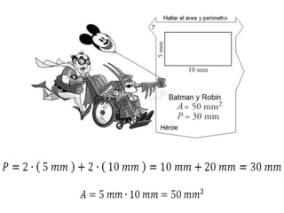Ejercicios Resueltos de Área y Perímetro