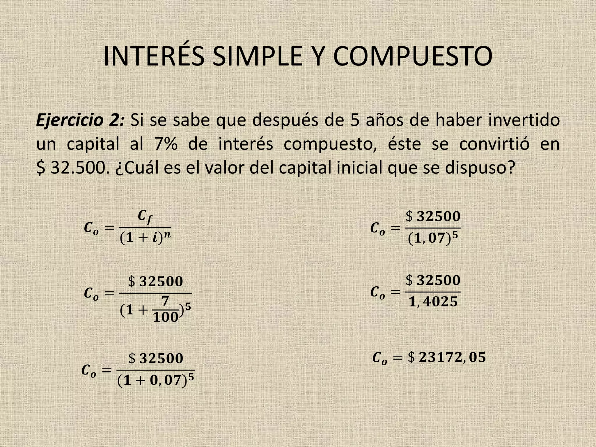 Ejercicios resueltos sobre interés simple y compuesto | PPT