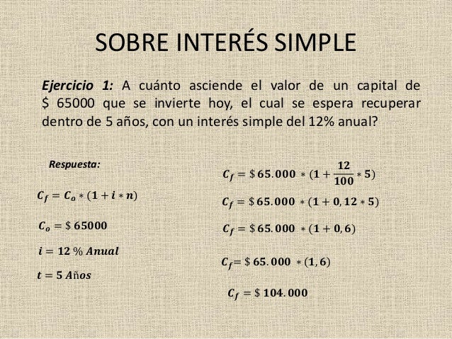 Ejercicios resueltos sobre interés simple y compuesto