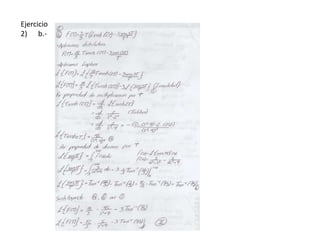 Ejercicio
2) b.-
 