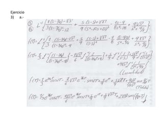 Ejercicio
3) a.-
 