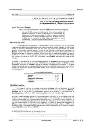 Procesador de textos                          Ejercicios




Writer                 Javier Marqués   Página 37 de 40
 