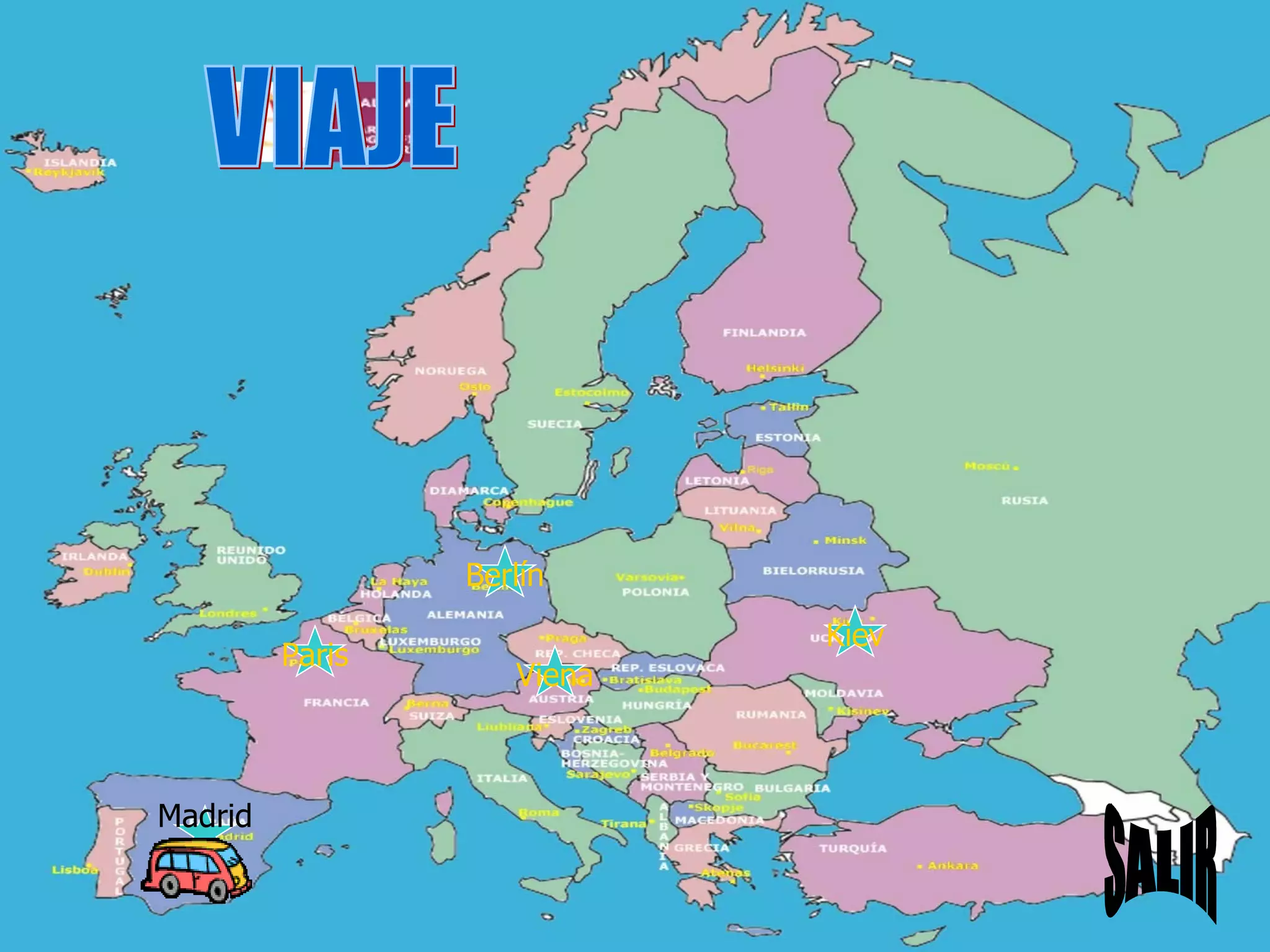 VIAJE Madrid Paris Berlín Viena Kiev SALIR