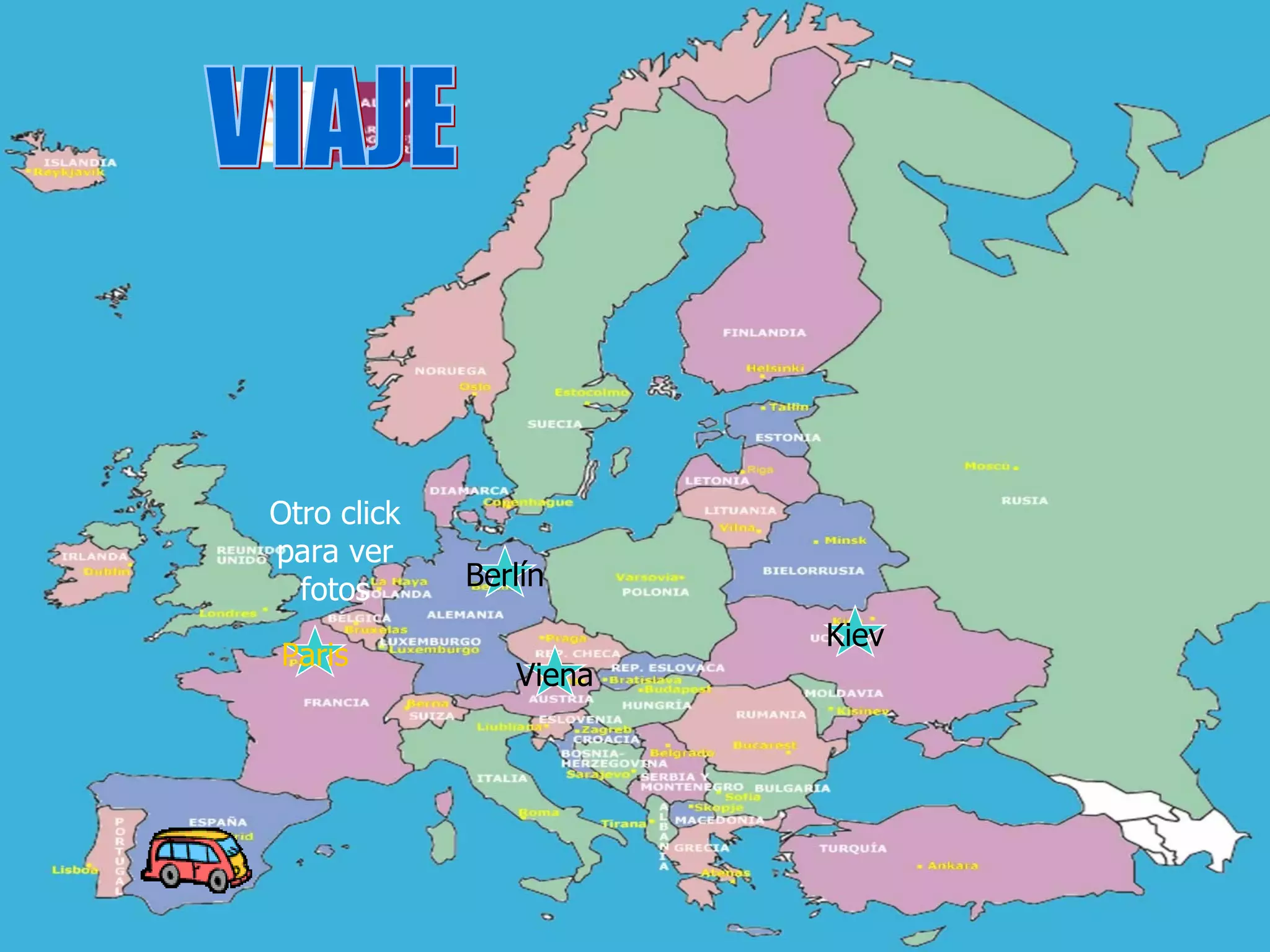 Paris Berlín Viena Kiev VIAJE Otro click para ver fotos