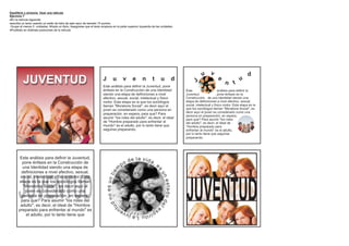 Equilibrio y armonía Usar una retícula
Ejercicio 7
? retícula siguiente
 En la
? un texto usando un estilo de letra de palo seco de tamaño 10 puntos.
 escriba
Ocupe al menos 5 unidades. Añada un titulo. Asegúrese que el texto empieza en la parte superior izquierda de las unidades.
?Pruébelo en distintas posiciones de la retícula




                                                                                                                                                        u v                                d
                                                                                                                                                                    e
          JUVENTUD                                                   J           u            v       e   n      t         u             d
                                                                                                                                                                          n t
                                                                                                                                                                                     u




                                                                                                                                                 J
                                                                     Este análisis para definir la Juventud, pone
                                                                     énfasis en la Construcción de una Identidad                             Este                     análisis para definir la
                                                                     siendo una etapa de definiciones a nivel                                Juventud               , pone énfasis en la
                                                                     afectivo, sexual, social, intelectual y físico                          Construcción de una Identidad siendo una
                                                                     motor. Esta etapa es la que los sociólogos                              etapa de definiciones a nivel afectivo, sexual,
                                                                     llaman "Moratoria Social", es decir aquí el                             social, intelectual y físico motor. Esta etapa es la
                                                                     joven es considerado como una persona en                                que los sociólogos llaman "Moratoria Social", es
                                                                                                                                             decir aquí el joven es considerado como una
                                                                     preparación, en espera, para que? Para
                                                                                                                                             persona en preparación, en espera,
                                                                     asumir "los roles del adulto", es decir, el ideal                       para que? Para asumir "los roles
                                                                     de "Hombre preparado para enfrentar al                                  del adulto", es decir, el ideal de
                                                                     mundo" es el adulto, por lo tanto tiene que                             "Hombre preparado para
                                                                     seguirse preparando.                                                    enfrentar al mundo" es el adulto,
                                                                                                                                             por lo tanto tiene que seguirse
                                                                                                                                             preparando.




       Este análisis para definir la Juventud,
                                                                                                   e la vida
        pone énfasis en la Construcción de
                                                                                              p od           ,e
        una Identidad siendo una etapa de                                               m
                                                                                                                       s

        definiciones a nivel afectivo, sexual,
                                                                                          e




                                                                                                                           un
                                                                              no es un ti




      JUVENTUD
       social, intelectual y físico motor. Esta




                                                                                                                                             JUVENTUD
                                                                                                                           estado de


       etapa es la que los sociólogos llaman
         "Moratoria Social", es decir aquí el
          joven es considerado como una
        persona en preparación, en espera,
       para que? Para asumir "los roles del
                                                                            d




       adulto", es decir, el ideal de "Hombre
                                                                         tu




                                                                                                                                     l




                                                                                                                      es
      preparado para enfrentar al mundo" es                                              n        e             pír
           el adulto, por lo tanto tiene que                                                  juv     itu. La
 