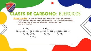 CLASES DE CARBONO: EJERCICOS
 