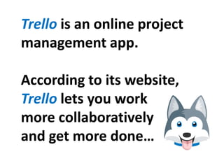 Project Management for Artists: Work Smarter with Trello