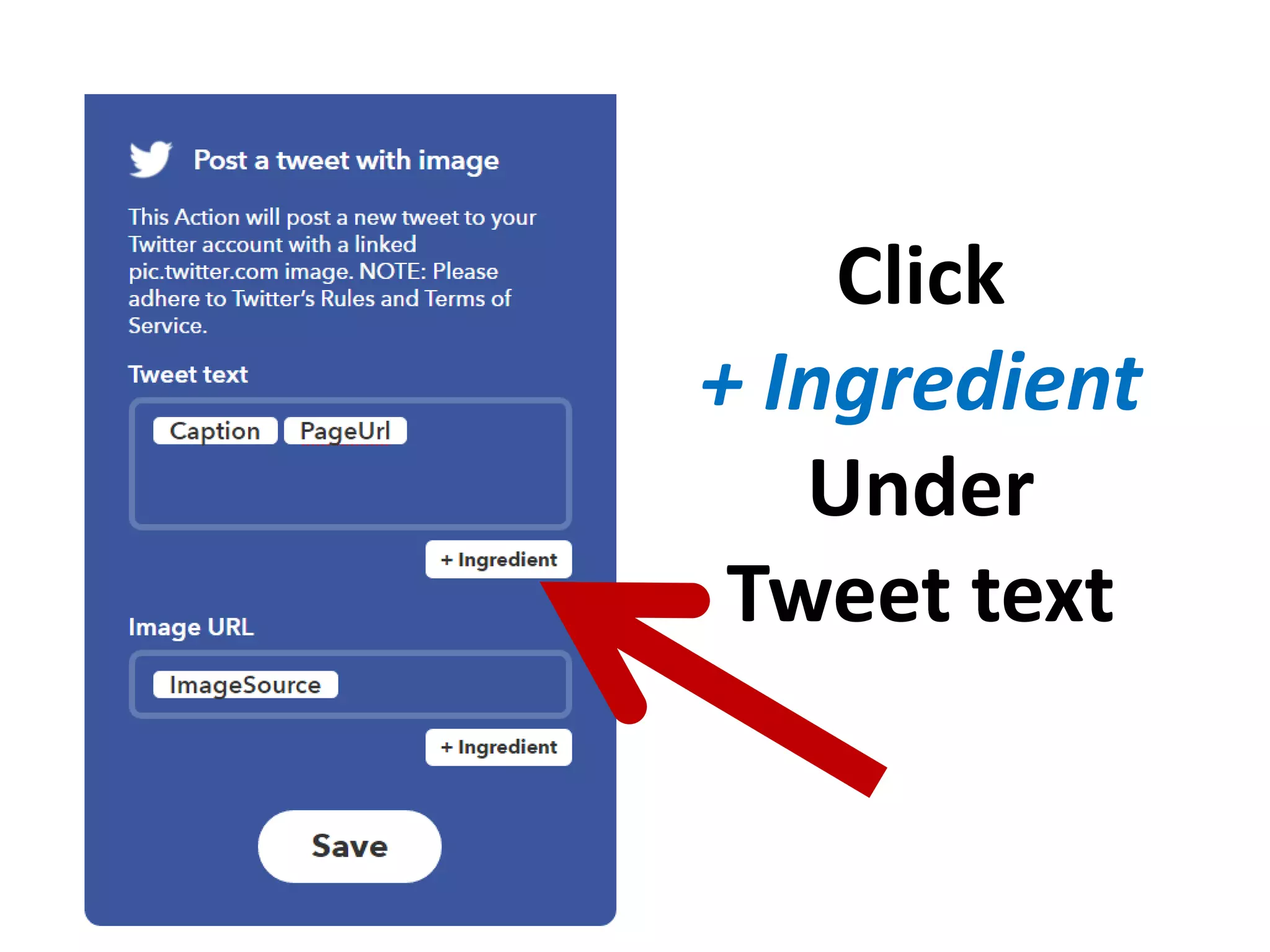 Click
+ Ingredient
Under
Tweet text
 