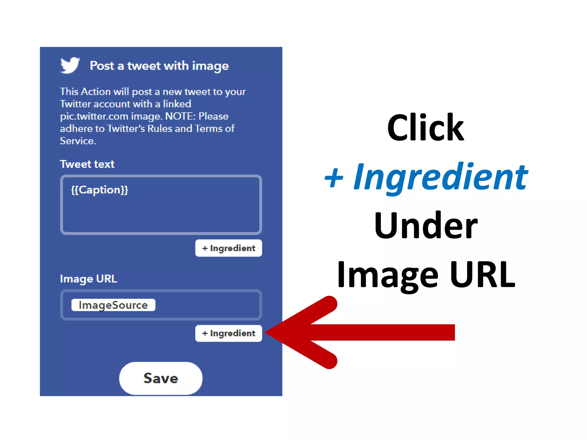 Click
+ Ingredient
Under
Image URL
 