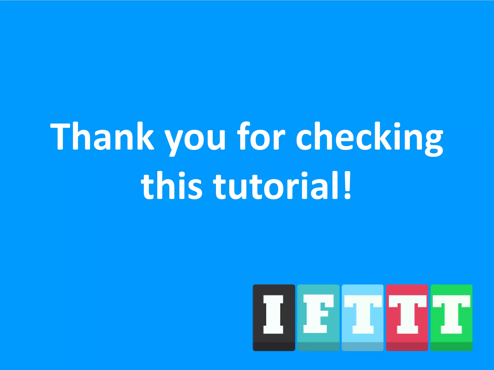 Thank you for checking
this tutorial!
 