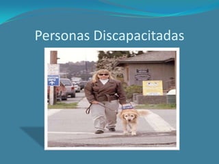 Personas Discapacitadas 