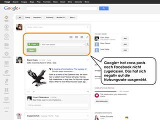 Share with me @ripanti #isarcamp # mww13 #sharing 34
Google+ hat cross posts
nach Facebook nicht
zugelassen. Das hat sich
negativ auf die
Nutzungsrate ausgewirkt.
 