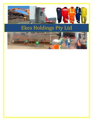 Ekes Holdings Pty Ltd
 