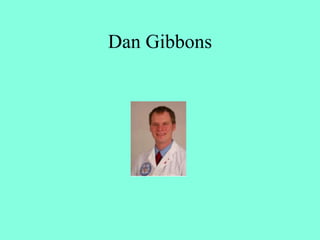 Dan Gibbons
 