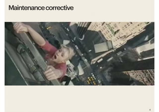 4
Maintenance corrective
 