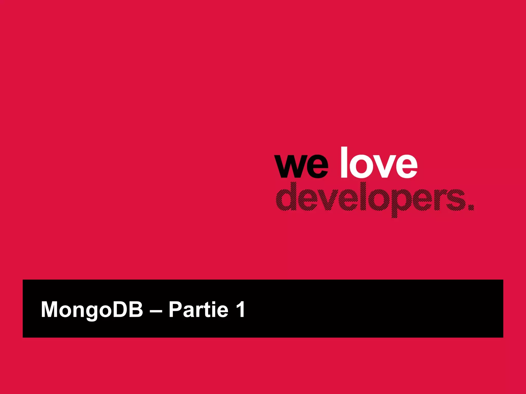 MongoDB – Partie 1

 