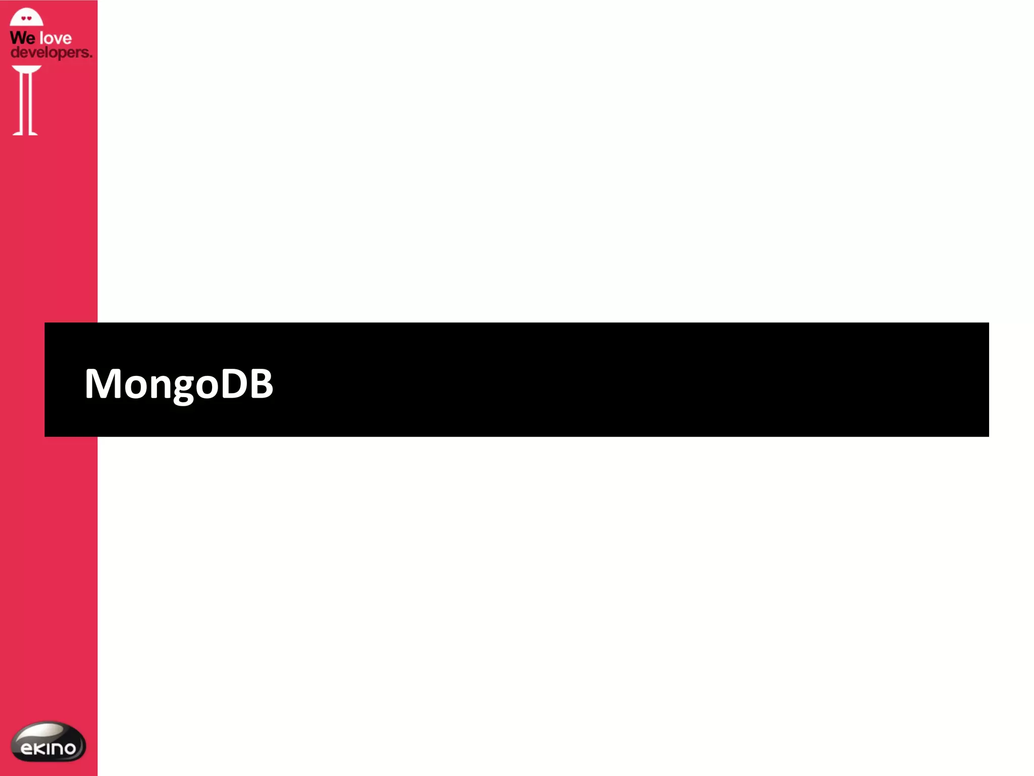 MongoDB

 